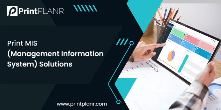 Streamline Printing Needs with PrintPLANR's MIS Solutions