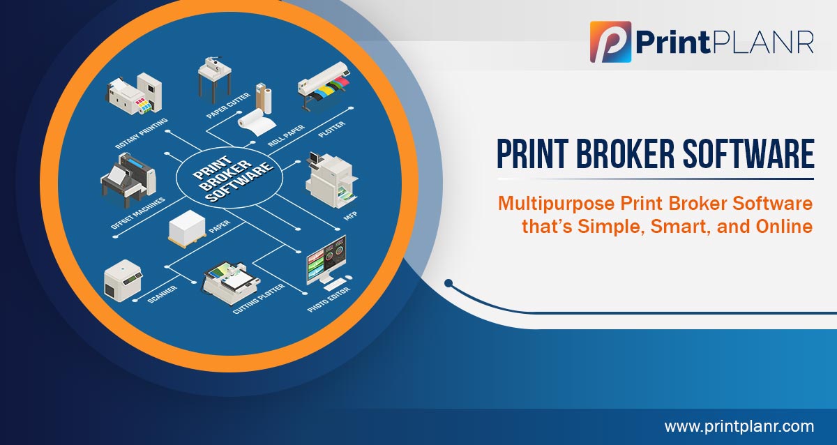 Print Broker Software PrintPLANR